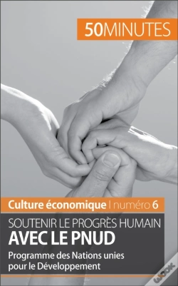 Capa do artigo Soutenir Le Progrès Humain Avec Le Pnud
