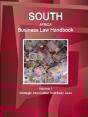 South Africa Business Law Handbook Volume 1 Strategic Information And Basic Laws - Preview