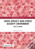South Africaâ€™S High-Stress Security Environment