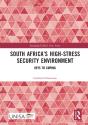 South Africaâ€™S High-Stress Security Environment - Preview