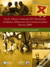 South African National Hiv Prevalence, Incidence, Behaviour And Communication Survey, 2008
