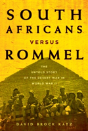 South Africans Vs Rommel - Preview