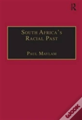 South Africa'S Racial Past