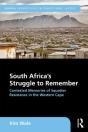 South Africa'S Struggle To Remember - Preview