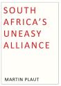 South Africa'S Uneasy Alliance - Preview