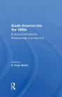 South America Into The 1990s - Preview