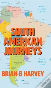 South American Journeys