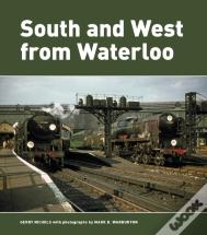 South And West From Waterloo