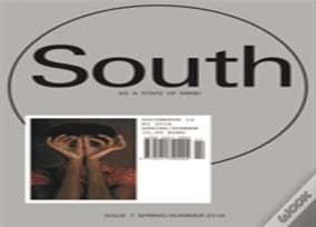 South As A State Of Mind