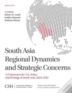 Capa do artigo South Asia Regional Dynamics And Strategic Concerns