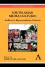 South Asian Media Cultures - Preview