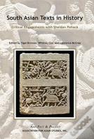 South Asian Texts In History Â€“ Critical Engagements With Sheldon Pollock