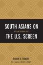 South Asians On The U.S. Screen - Preview