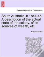 South Australia In 1844-45. A Descriptio