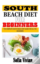 South Beach Diet For Beginners