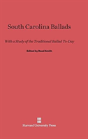 South Carolina Ballads - Preview