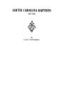 South Carolina Baptists, 1670-1805 - Preview