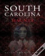 South Carolina Haunts