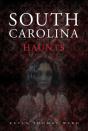 South Carolina Haunts - Preview