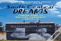 South Central Dreams