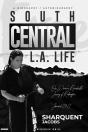 South Central, L.A. Life - Preview