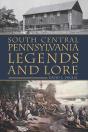 South Central Pennsylvania Legends & Lore - Preview