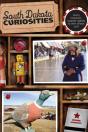 South Dakota Curiosities - Preview