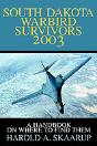 South Dakota Warbird Survivors - Preview