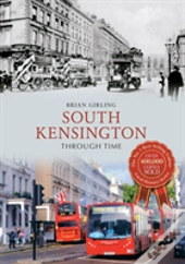 South Kensington Through Time