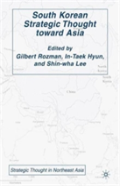 South Korean Strategic Thought Toward Asia