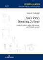 South Koreas Democracy Challenge - Preview