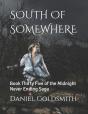 South Of Somewhere - Preview