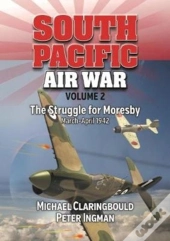 South Pacific Air War Volume 2