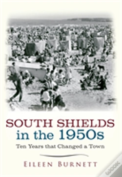 Capa do artigo South Shields In The 1950s