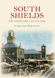Capa do artigo South Shields The Postcard Collection
