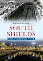 South Shields Through The Ages - Preview