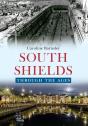 South Shields Through The Ages - Preview