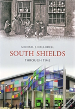 Capa do artigo South Shields Through Time