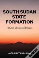 South Sudan State Formation
