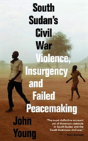 South Sudan'S Civil War - Preview