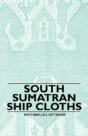 South Sumatran Ship Cloths - Preview