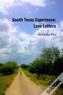 South Texas Experience