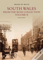South Wales: From The Bush Collection Volume Ii