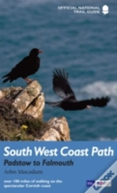 South West Coast Path: Padstow To Falmouth