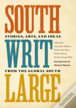 South Writ Large