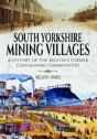 South Yorkshire Mining Villages - Preview