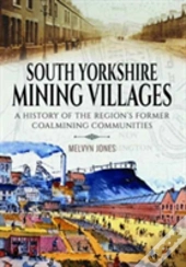 South Yorkshire Mining Villages