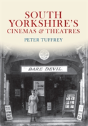 South Yorkshire'S Cinemas & Theatres - Preview