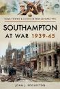 Southampton At War, 1939-45 - Preview