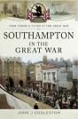 Southampton In The Great War - Preview